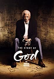 Image The Story of God with Morgan Freeman
